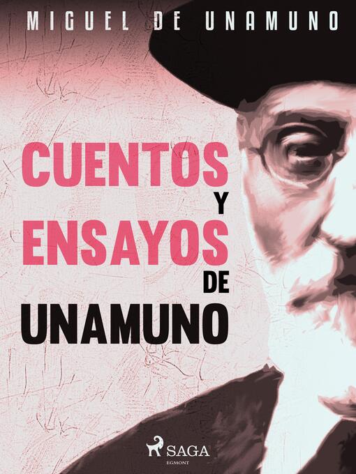 Title details for Cuentos y ensayos de Unamuno by Miguel de Unamuno - Available